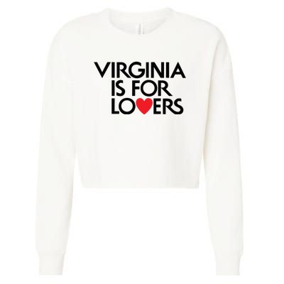 Virginia Is For Lovers Love Gift Virginia State Cropped Pullover Crew