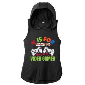 V Is For Video Games Funny Valentines Day Gamer Gift Ladies PosiCharge Tri-Blend Wicking Draft Hoodie Tank