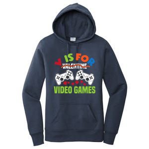 V Is For Video Games Funny Valentines Day Gamer Gift Women's Pullover Hoodie