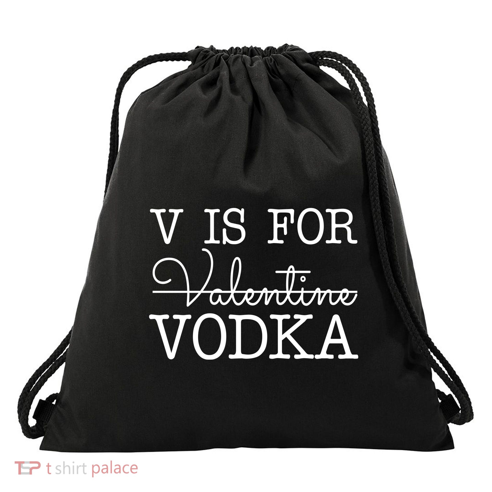 V Is For Vodka Funny Valentines Day Drawstring Bag