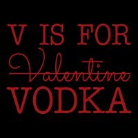 V Is For Vodka Funny Valentines Day 16oz Travel Tumbler