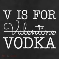 V Is For Vodka Funny Valentines Day 25L Jumbo Tote