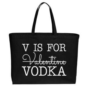 V Is For Vodka Funny Valentines Day Cotton Canvas Jumbo Tote