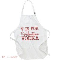 V Is For Vodka Funny Valentines Day Apron