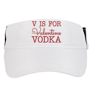 V Is For Vodka Funny Valentines Day Adult Drive Performance Visor