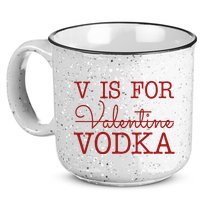 V Is For Vodka Funny Valentines Day 15oz Campfire Ceramic Mug