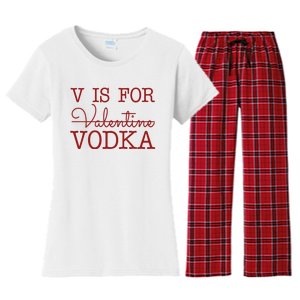 V Is For Vodka Funny Valentines Day Women's Flannel Pajama Set