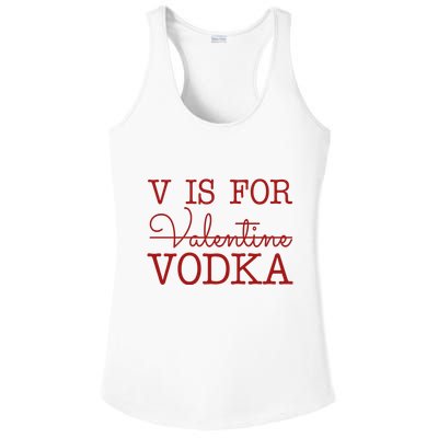 V Is For Vodka Funny Valentines Day Ladies PosiCharge Competitor Racerback Tank