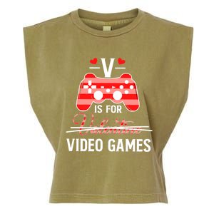 V Is For Video Games Funny Valentines Day Gamer Gift Garment-Dyed Women's Muscle Tee