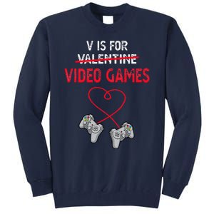 V Is For Valentine Video Games Gift For Gamers Him Or Her Tall Sweatshirt