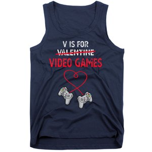 V Is For Valentine Video Games Gift For Gamers Him Or Her Tank Top