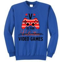 V Is For Video Games Funny Valentines Day Gamer Gift Tall Sweatshirt