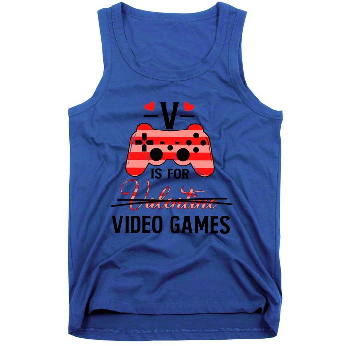 V Is For Video Games Funny Valentines Day Gamer Gift Tank Top