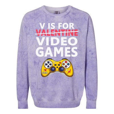 V Is For Video Games Funny Valentines Day Gamer Meaningful Gift Colorblast Crewneck Sweatshirt