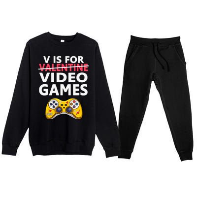 V Is For Video Games Funny Valentines Day Gamer Meaningful Gift Premium Crewneck Sweatsuit Set