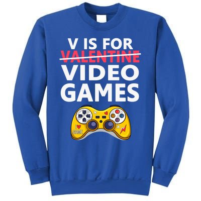 V Is For Video Games Funny Valentines Day Gamer Meaningful Gift Sweatshirt