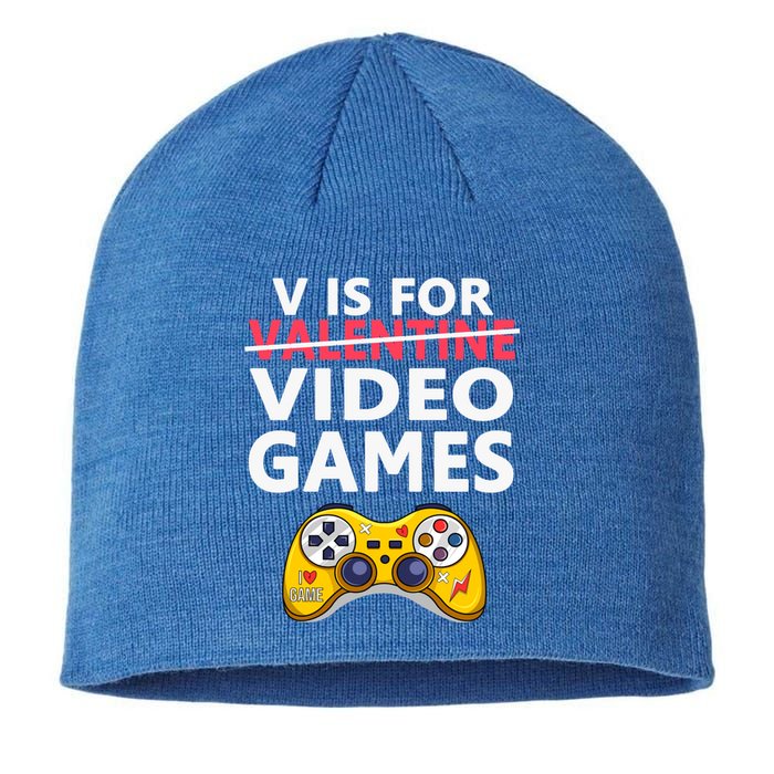 V Is For Video Games Funny Valentines Day Gamer Meaningful Gift Sustainable Beanie