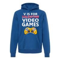 V Is For Video Games Funny Valentines Day Gamer Meaningful Gift Premium Hoodie