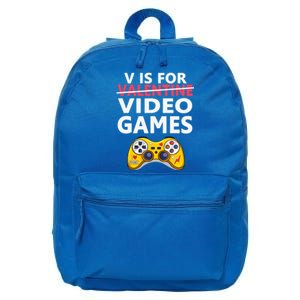 V Is For Video Games Funny Valentines Day Gamer Meaningful Gift 16 in Basic Backpack