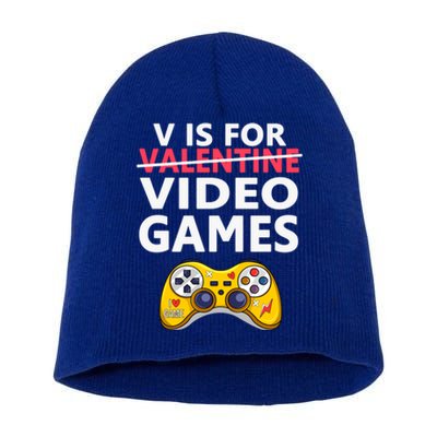 V Is For Video Games Funny Valentines Day Gamer Meaningful Gift Short Acrylic Beanie