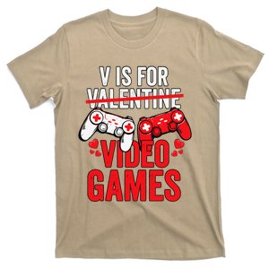 V Is For Video Games Funny Valentines Day Gamer Girl Love T-Shirt