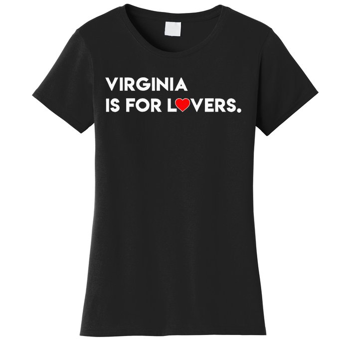 Virginia Is For The Lovers Funny Cool Women's T-Shirt