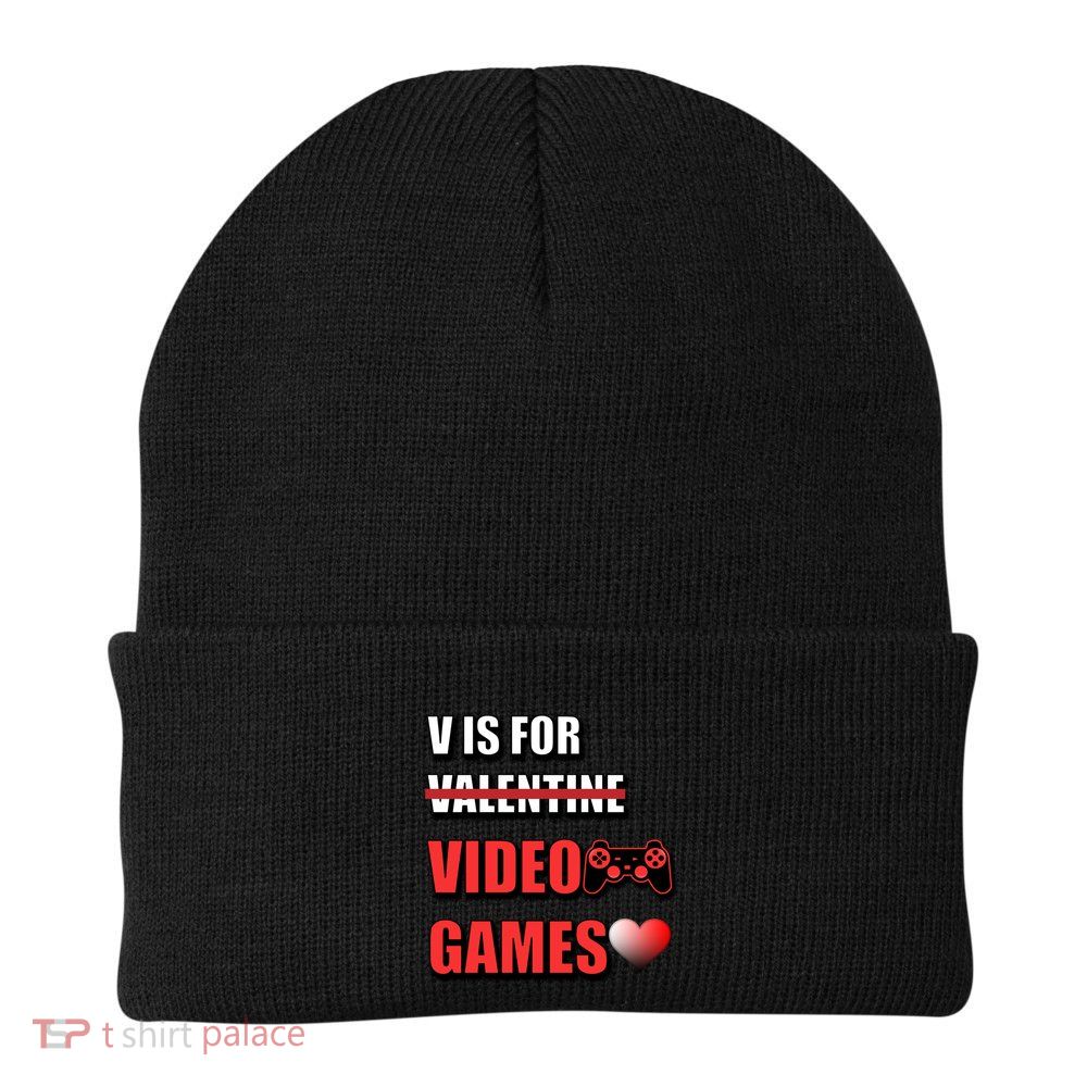 V Is For Video Games Funny Valentines Day Gamer Cool Gift Beanie