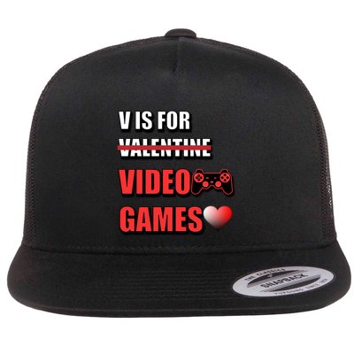 V Is For Video Games Funny Valentines Day Gamer Cool Gift Flatbill Hat