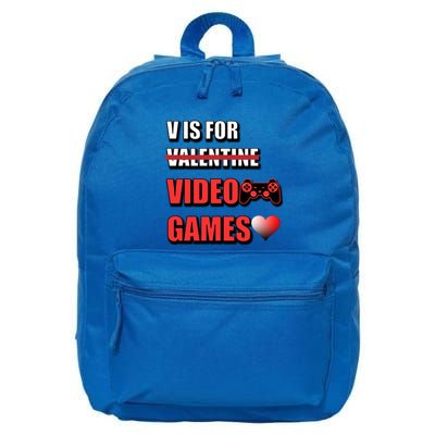 V Is For Video Games Funny Valentines Day Gamer Cool Gift 16 in Basic Backpack