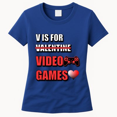 V Is For Video Games Funny Valentines Day Gamer Cool Gift Womens T-Shirt