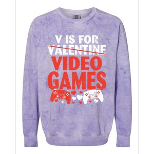 V Is For Video Games Funny Valentines Day Gamer Cute Gift Colorblast Crewneck Sweatshirt