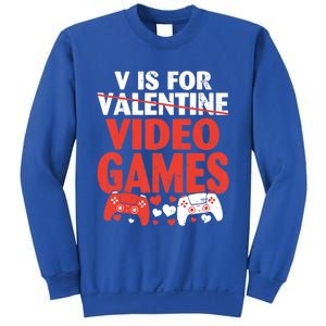 V Is For Video Games Funny Valentines Day Gamer Cute Gift Sweatshirt