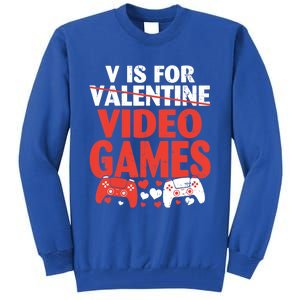 V Is For Video Games Funny Valentines Day Gamer Cute Gift Tall Sweatshirt