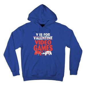 V Is For Video Games Funny Valentines Day Gamer Cute Gift Tall Hoodie