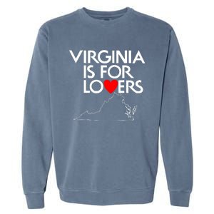 Virginia Is For Lovers Garment-Dyed Sweatshirt