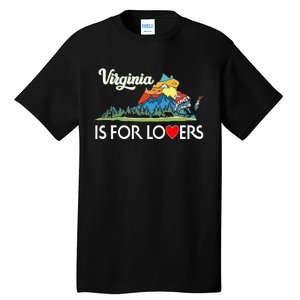 Virginia Is For The Lovers For  Women Tall T-Shirt