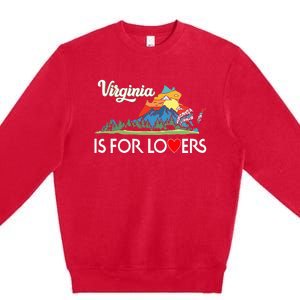 Virginia Is For The Lovers For  Women Premium Crewneck Sweatshirt