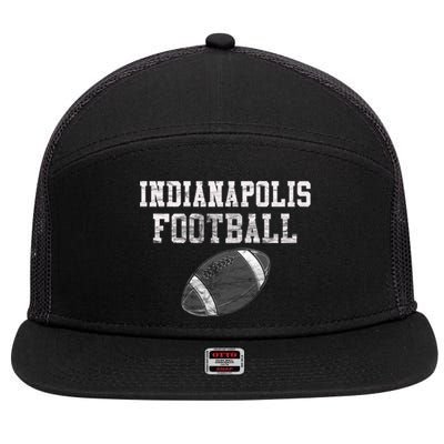 Vintage Indianapolis Football Gift 7 Panel Mesh Trucker Snapback Hat