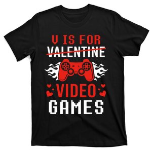 V Is For Video Games Lovers Funny Valentines Day T-Shirt