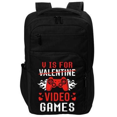 V Is For Video Games Lovers Funny Valentines Day Impact Tech Backpack