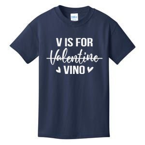 V Is For Vino Anti Valentine's Day Drinking Wine Kids T-Shirt