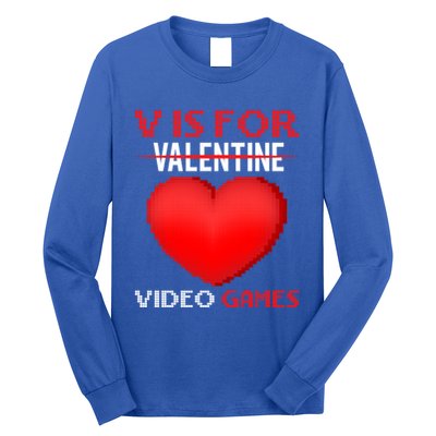 V Is For Video Games Funny Valentines Day Video Games Lovers Gift Long Sleeve Shirt