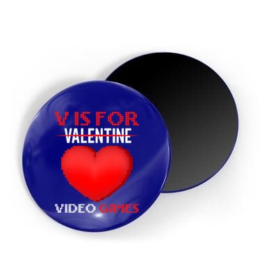 V Is For Video Games Funny Valentines Day Video Games Lovers Gift Magnet