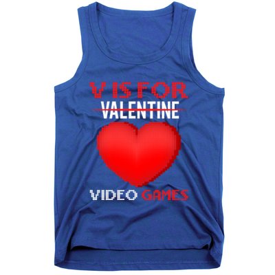 V Is For Video Games Funny Valentines Day Video Games Lovers Gift Tank Top