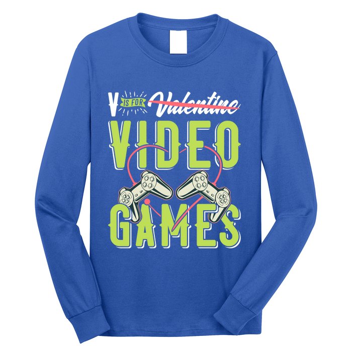 V Is For Valentines Video Games Gift For Gamer Lover Control Meaningful Gift Long Sleeve Shirt