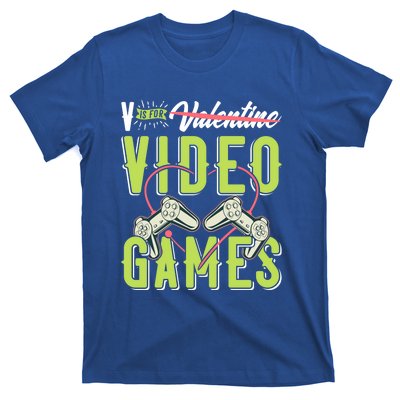 V Is For Valentines Video Games Gift For Gamer Lover Control Meaningful Gift T-Shirt