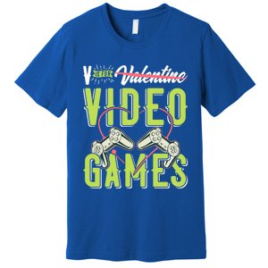 V Is For Valentines Video Games Gift For Gamer Lover Control Meaningful Gift Premium T-Shirt