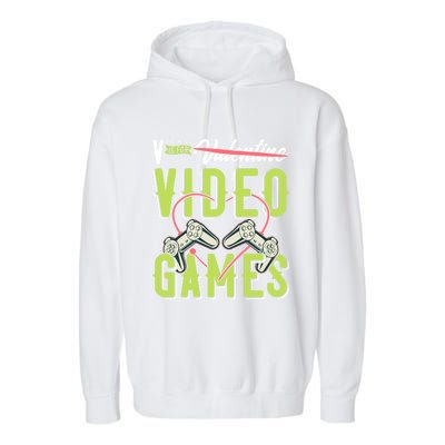 V Is For Valentines Video Games Gift For Gamer Lover Control Meaningful Gift Garment-Dyed Fleece Hoodie