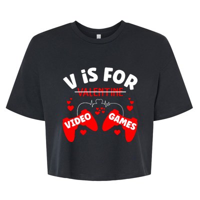 V Is For Video Games Game Lover T Bella+Canvas Jersey Crop Tee