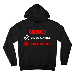 V Is For Video Games Game Lover T Hoodie